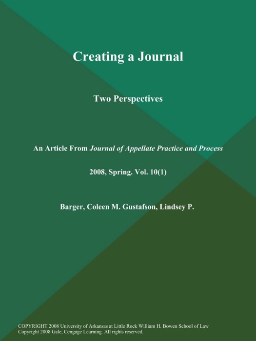 Creating a Journal: Two Perspectives