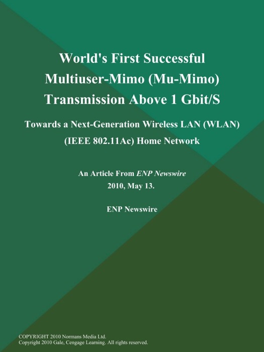 World's First Successful Multiuser-Mimo (Mu-Mimo) Transmission Above 1 Gbit/S; Towards a Next-Generation Wireless LAN (WLAN) (IEEE 802.11Ac) Home Network