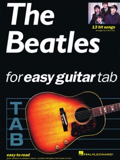 The Beatles for Easy Guitar Tab (Songbook) by The Beatles