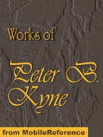 Works of Peter B. Kyne. ILLUSTRATED