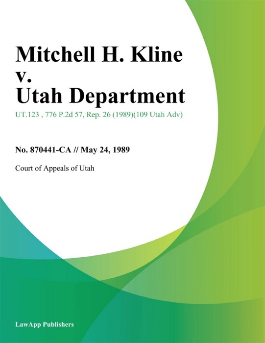 Mitchell H. Kline v. Utah Department