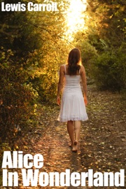 Alice In Wonderland - Lewis Carroll