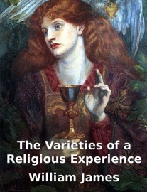The Varieties of a Religious Experience