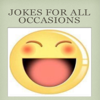 Jokes for All Occasions - Anonymous