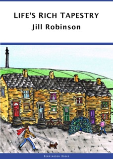 Life's Rich Tapestry by Jill Robinson