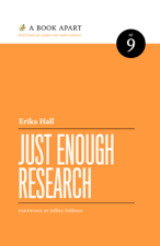 Just Enough Research - Erika Hall Cover Art