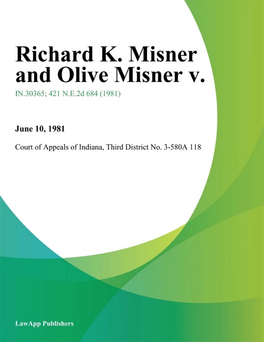 Richard K. Misner and Olive Misner v.