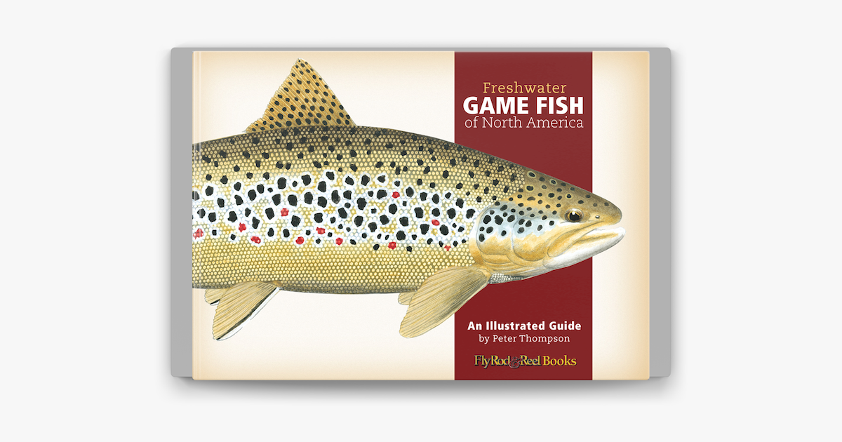 Apple Books 上的《Freshwater Game Fish of North America》