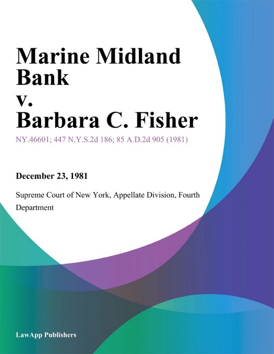 Marine Midland Bank v. Barbara C. Fisher