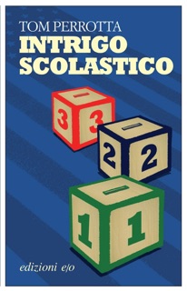 Intrigo Scolastico by Tom Perrotta