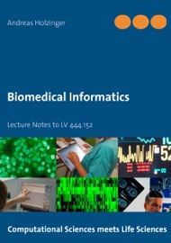Biomedical Informatics - Andreas Holzinger