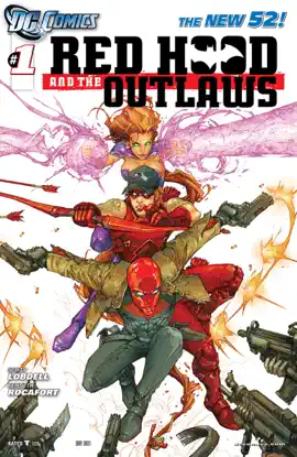 Read: Red Hood and the Outlaws (2011-2015) Book #1