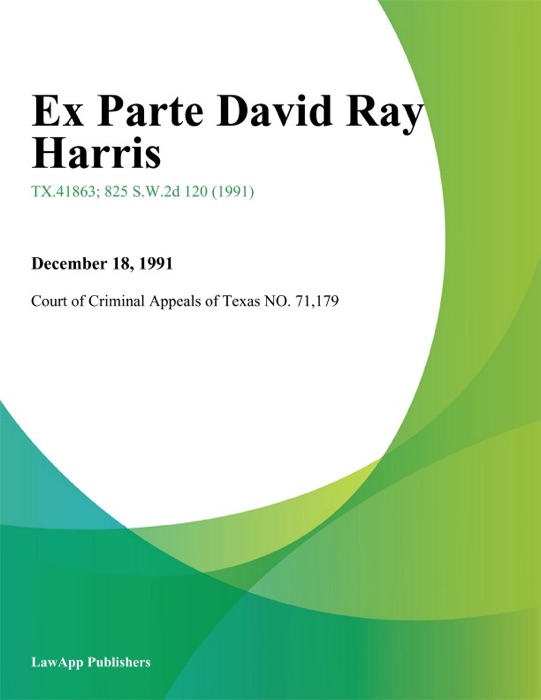 Ex Parte David Ray Harris