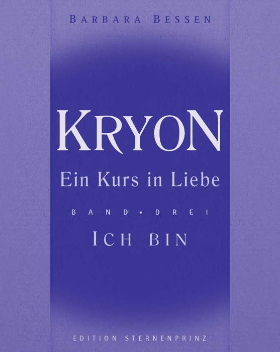 Kryon - Ein Kurs in Liebe