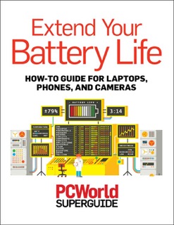 Extend Your Battery Life by PCWorld Editors