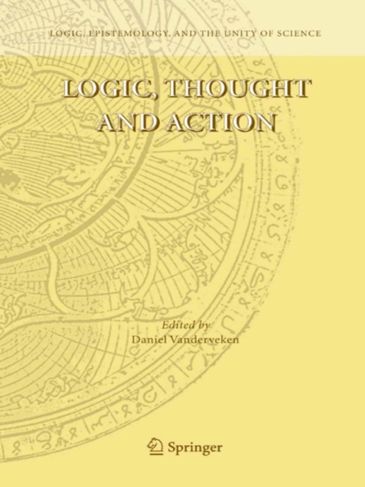 Logic, Thought and Action