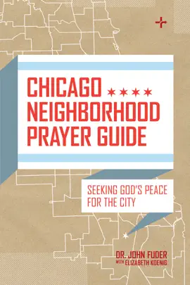 Read: Chicago Neighborhood Prayer Book Guide