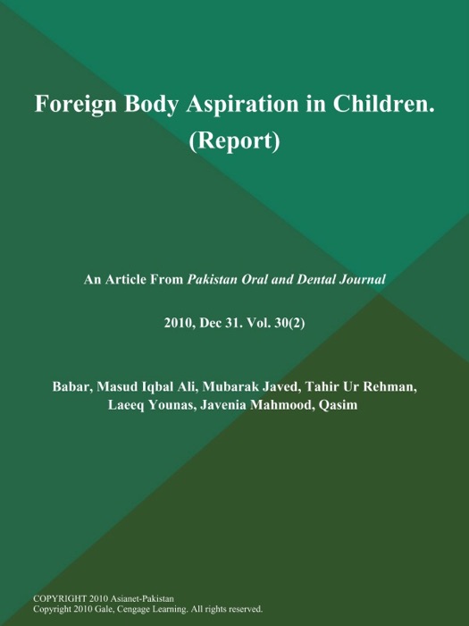 Foreign Body Aspiration in Children (Report)