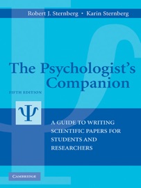 The Psychologist's Companion - Robert J. Sternberg & Karin Sternberg