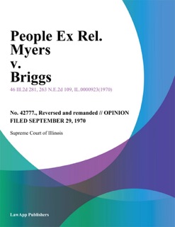 People Ex Rel. Myers v. Briggs by Supreme Court of Illinois