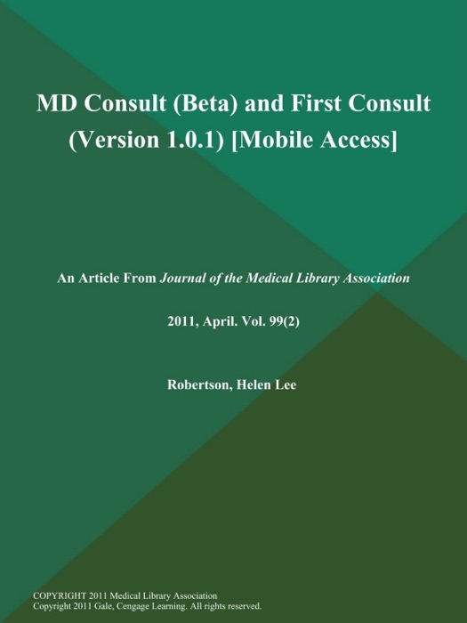 MD Consult (Beta) and First Consult (Version 1.0.1) [Mobile Access]