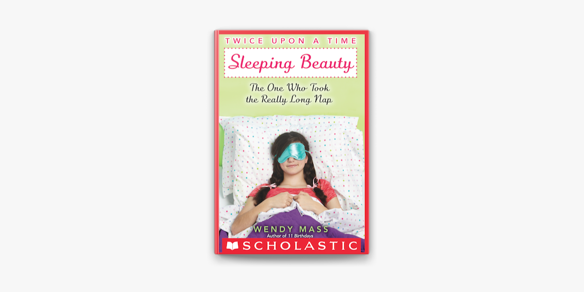 Twice Upon A Time 2 Sleeping Beauty The One Who Took The Really Long Nap On Apple Books