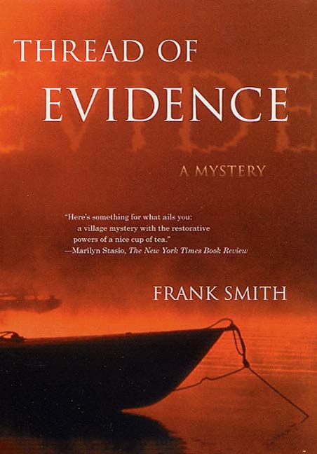 Thread of Evidence