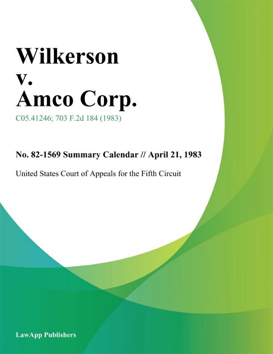 Wilkerson v. Amco Corp.