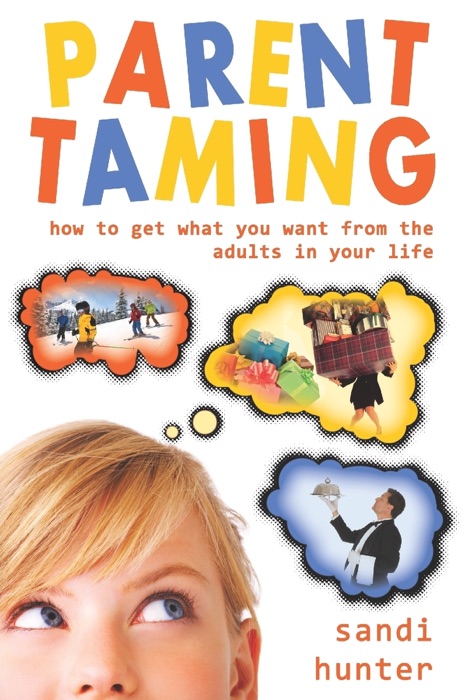 Parent Taming