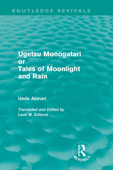 Ugetsu Monogatari or Tales of Moonlight and Rain (Routledge Revivals)