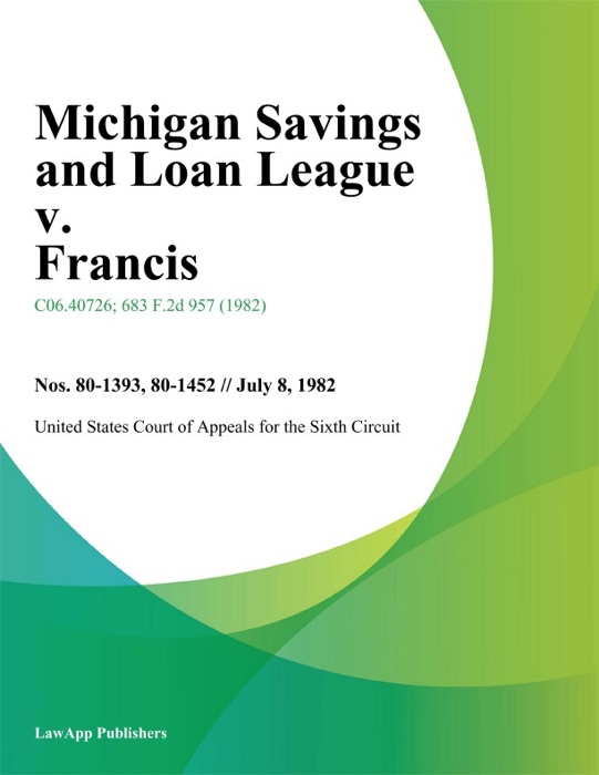 Michigan Savings And Loan League V. Francis