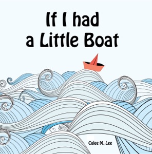 If I Had a Little Boat