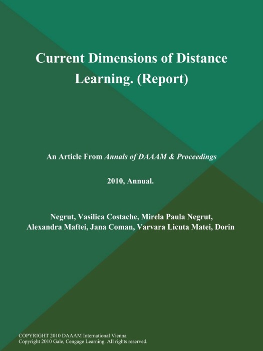 Current Dimensions of Distance Learning (Report)