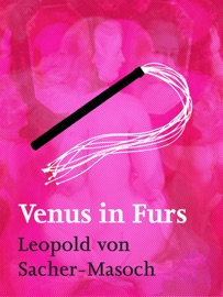 Venus in Furs - Leopold von Sacher-Masoch