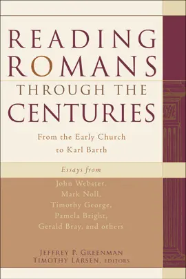Read: Reading Romans through the Book Centuries