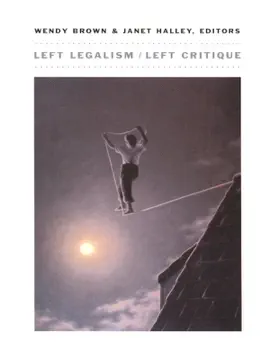 Read: Left Legalism/Left Critique Book