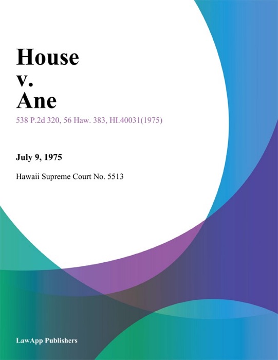 House V. Ane