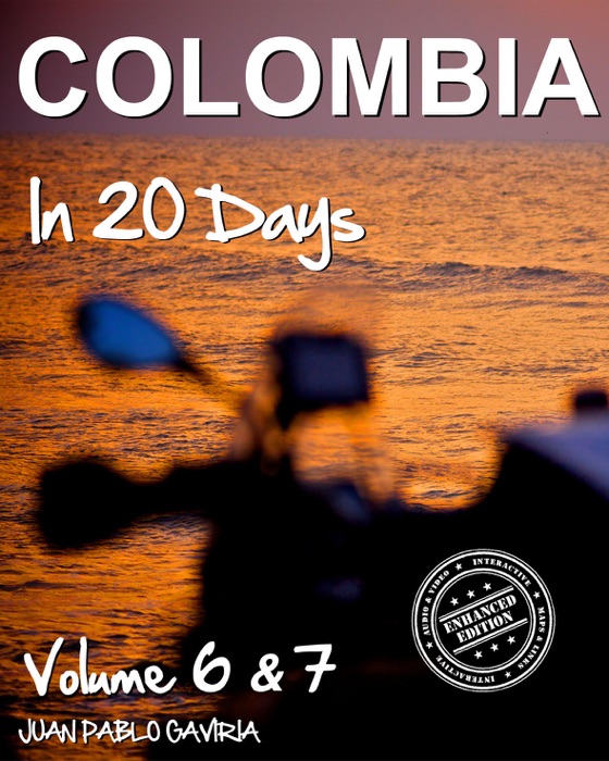 Colombia in 20 Days