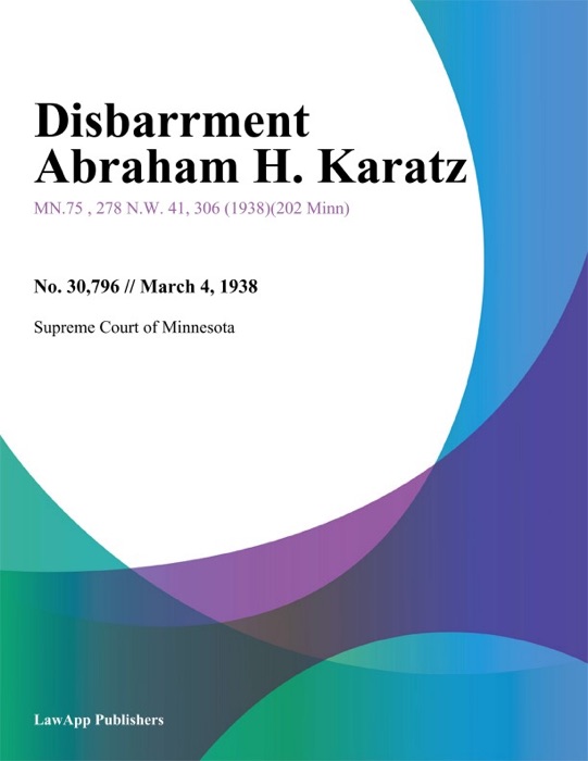Disbarrment Abraham H. Karatz