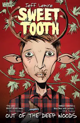 Read: Sweet Tooth Book Vol. 1: Out of the Deep Woods