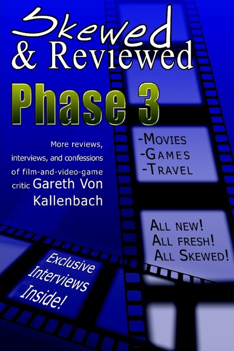 Skewed and Reviewed Phase 3