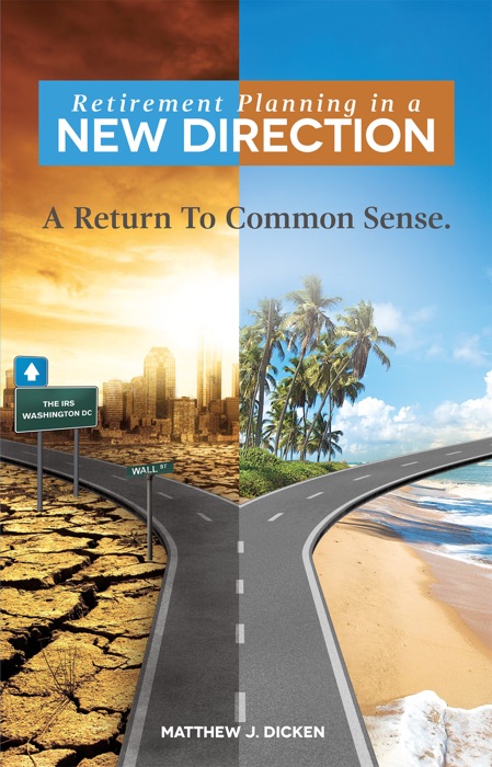 Retirement Planning in a New Direction