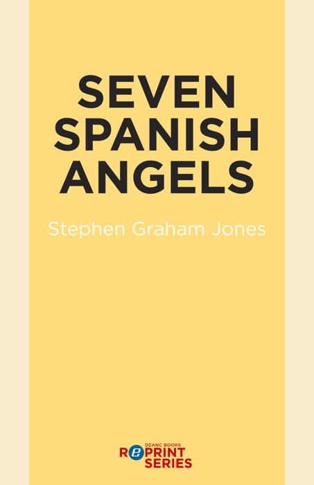 Seven Spanish Angels