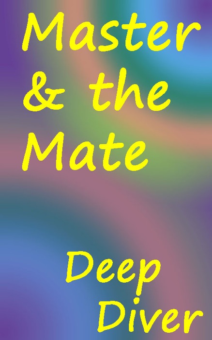 Master & the Mate