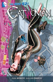 Catwoman Vol. 1: The Game - Judd Winick & Guillem March