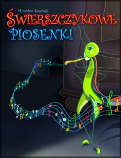 Świerszczykowe piosenki by Mirosław Souczek