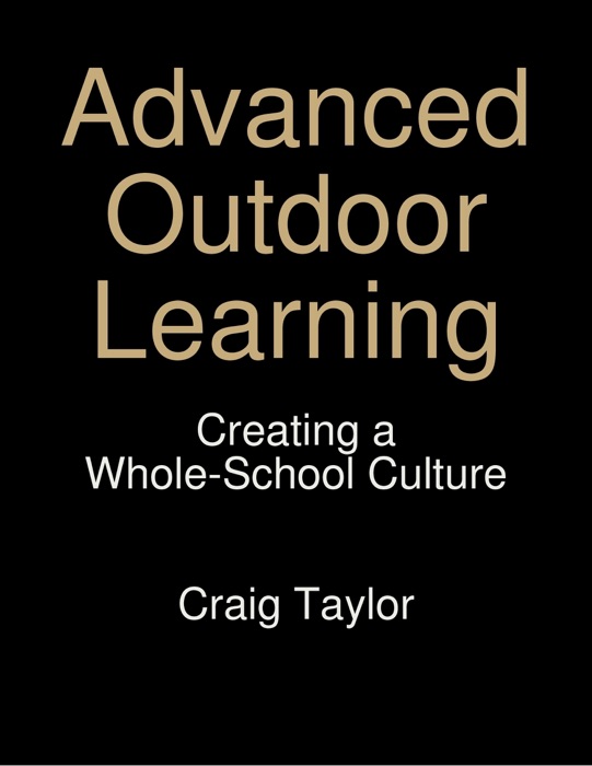 Advanced Outdoor Learning