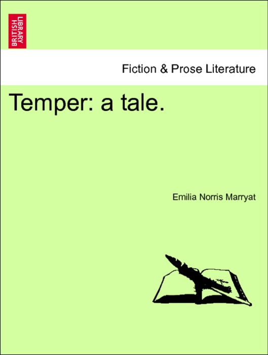 Temper: a tale. Vol. II.