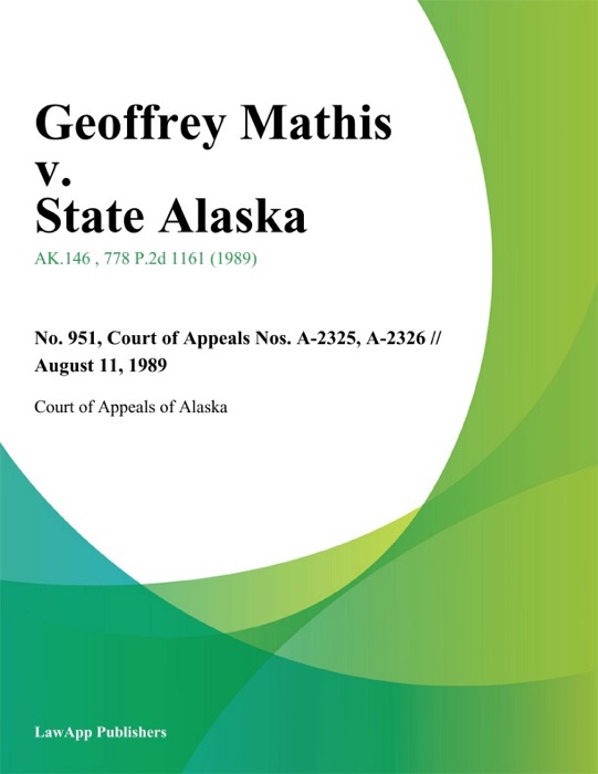 Geoffrey Mathis v. State Alaska