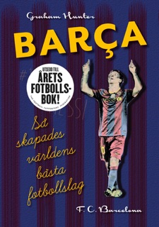 Barca by Graham Hunter